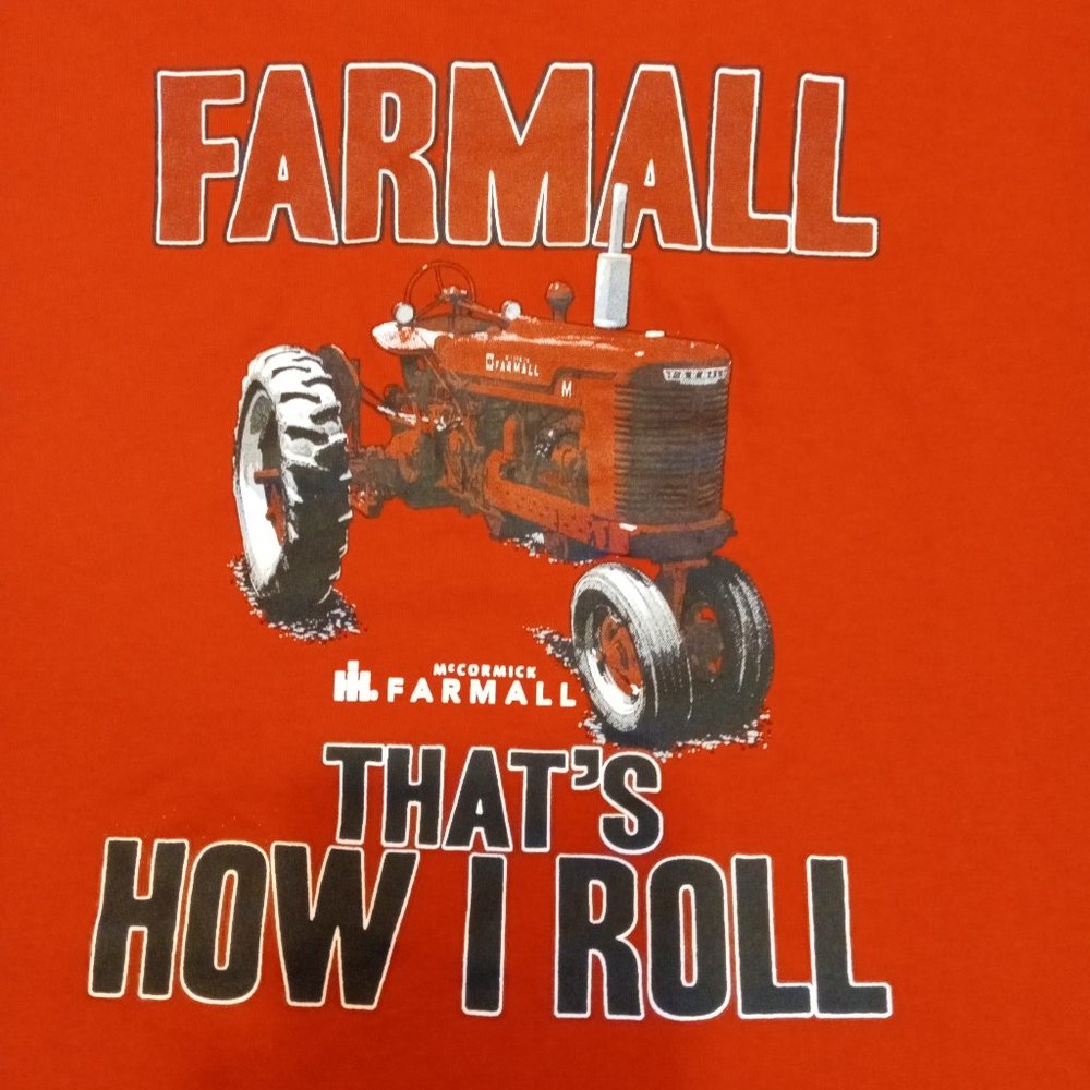 Vintage International Harvester McCormick Farmall Tractor That's How I Roll